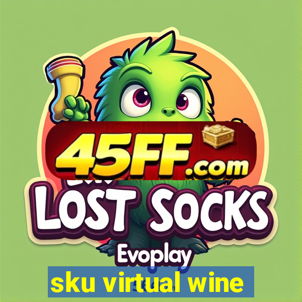 sku virtual wine